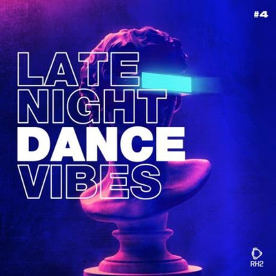 Late Night Dance Vibes #4 (2023) MP3