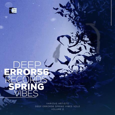 Deep Error56 Records Spring Vibes Vol2 (2023) MP3