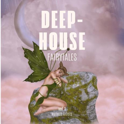Deep-House Fairytales, Vol. 1 (2023) MP3