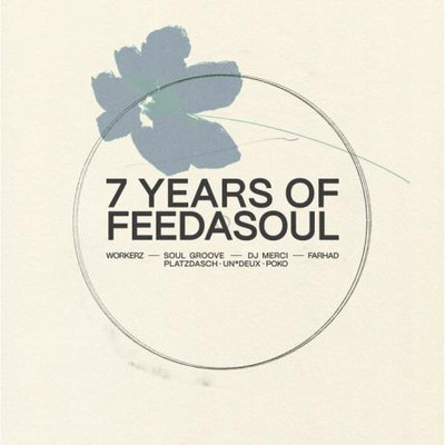 7 Years of Feedasoul (2023) MP3