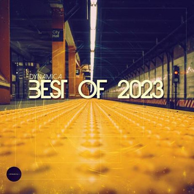 Dynamica - The Best of 2023 (2024) MP3