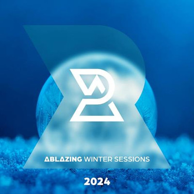 Ablazing Winter Sessions 2024 (2024) MP3