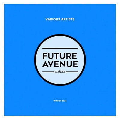 Future Avenue - Winter 2024 (2024) MP3