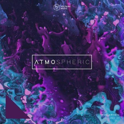 Voltaire Music pres. Atmospheric Vol 29 (2024) MP3