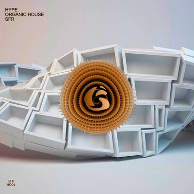 Hype Organic House SFR (2024) MP3