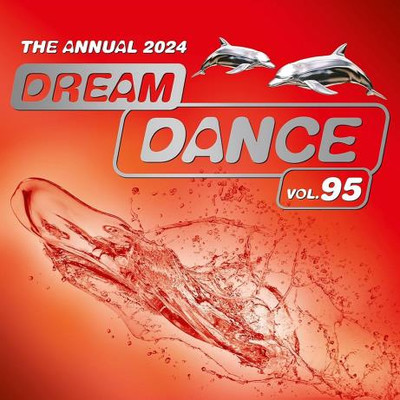 Dream Dance Vol 95 - The Annual / Extended (2024) MP3