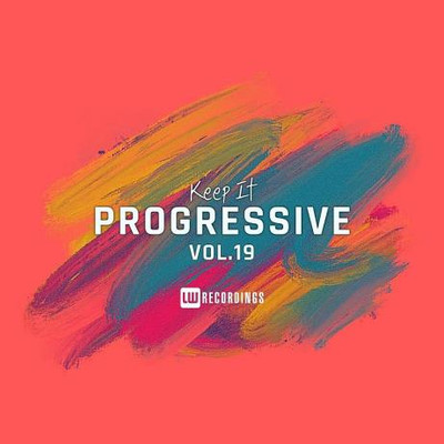 Keep It Progressive Vol 19 (2024) MP3
