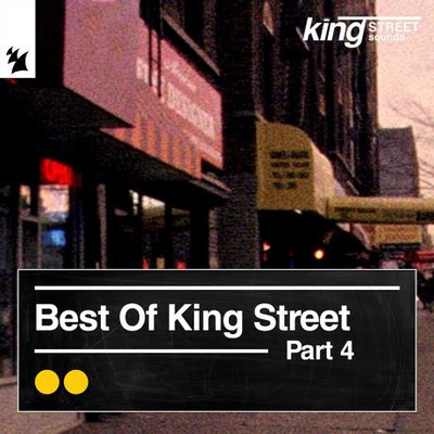 Best Of King Street Pt 4 (2024) MP3