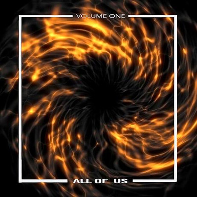All Of Us Volume One (2024) MP3