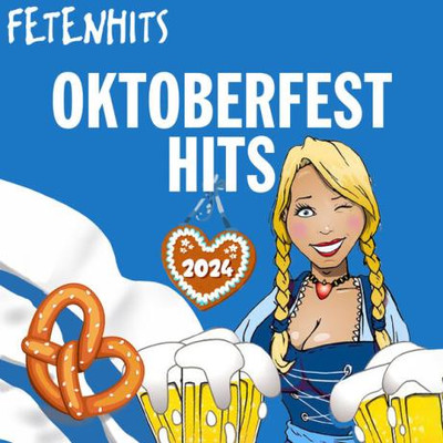 Oktoberfest Hits 2024 – Fetenhits (2024) MP3