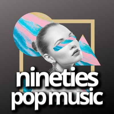 Nineties Pop Music (2024) MP3