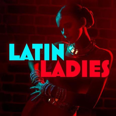 Latin Ladies (2024) MP3